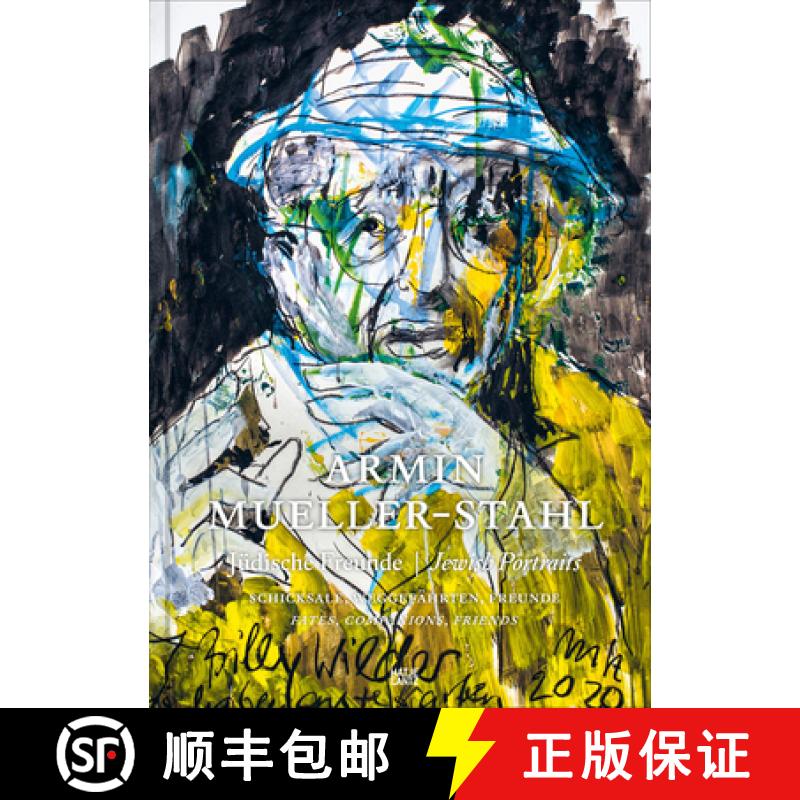 【3-4周达】Armin Mueller-Stahl: Jewish Portraits: Fates, Companions, Friends [9783775751834]