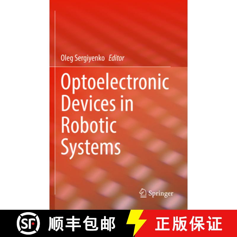 【3-4周达】Optoelectronic Devices in Robotic Systems [9783031097935]