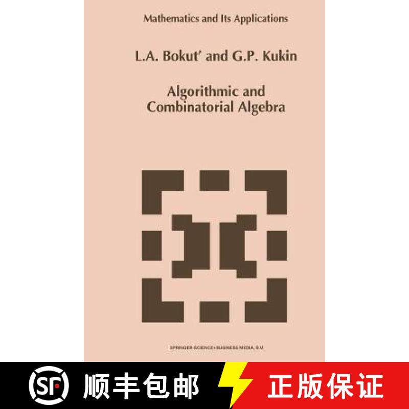 【3-4周达】Algorithmic and Combinatorial Algebra [9789401048842]