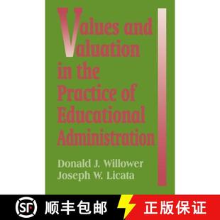 【3-4周达】Values and Valuation in the Practice of Educational Administration [9780803966321]