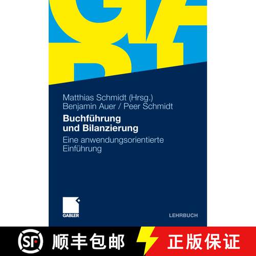 【3-4周达】Buchführung und Bilanzierung : Eine anwendungsorientierte Einführung [9783834928030]