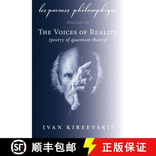 【3-4周达】Les Poemes Philosophique (Volume 3): The Voices of Reality (poetry of quantum theory) [9798886796650]