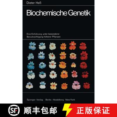 【3-4周达】Biochemische Genetik: Eine Einfuhrung Unter Besonderer Berucksichtigung Hoeherer Pflanzen [9783642490958]