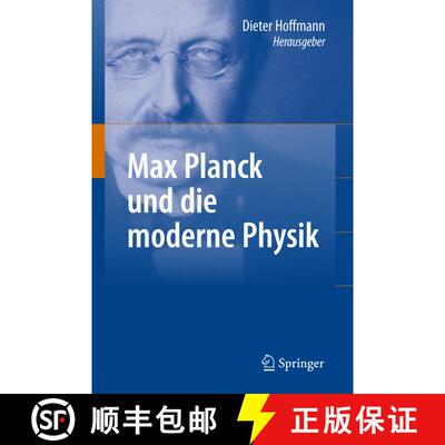 【3-4周达】Max Planck und die moderne Physik [9783540878445]
