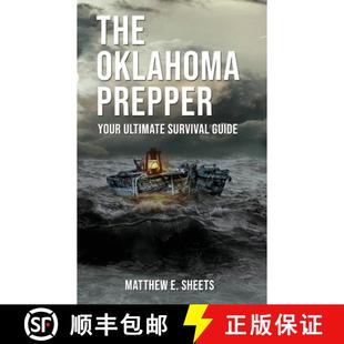 【3-4周达】THE OKLAHOMA PREPPER  - Your Ultimate Survival Guide [9781633022249]