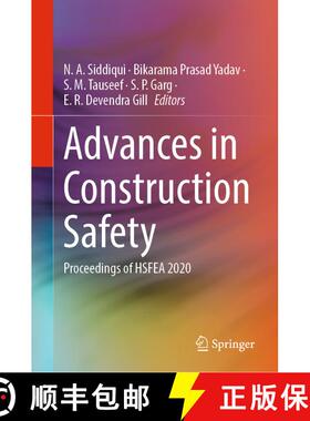 【3-4周达】Advances in Construction Safety : Proceedings of HSFEA 2020 [9789811940002]