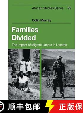【3-4周达】Families Divided: The Impact of Migrant Labour in Lesotho - Families Divided: The Impact o... [9780521107099]
