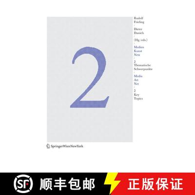 【3-4周达】Medien Kunst Netz 2 / Media Art Net 2 : Thematische Schwerpunkte / Key Topics [9783211238714]