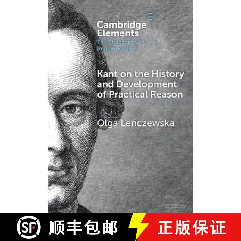 【3-4周达】Kant on the History and Development of Practical Reason [9781009565141]
