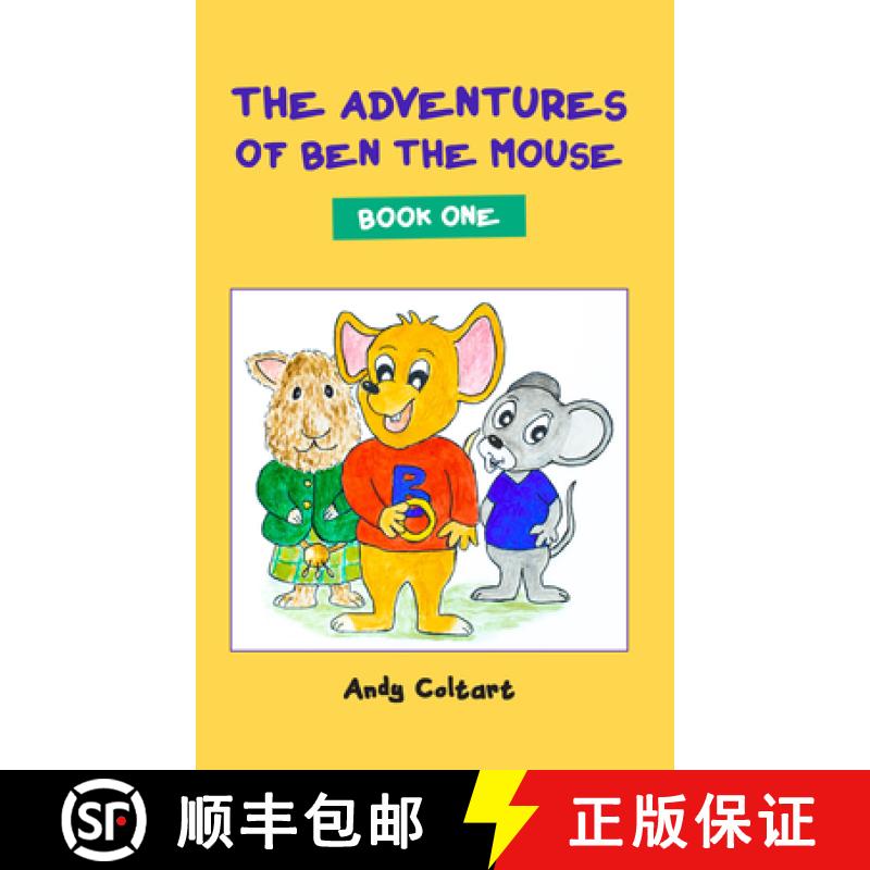 【3-4周达】Adventures of Ben the Mouse: Book One: Book One [9781789554588]