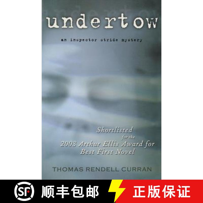 【4周达】Undertow: An Inspector Stride Mystery [9781550811933]