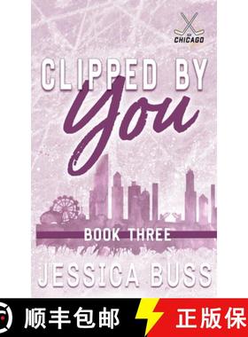 预订 Clipped By You: Friends to Lovers Sports Romance [9798986390352]