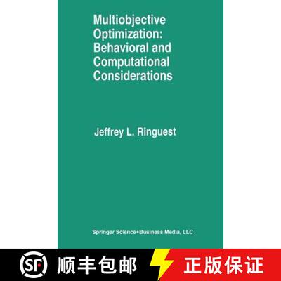 【3-4周达】Multiobjective Optimization: Behavioral and Computational Considerations [9781461366058]