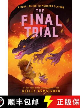 【3-4周达】The Final Trial: Royal Guide to Monster Slaying, Book 4 [9780735270220]