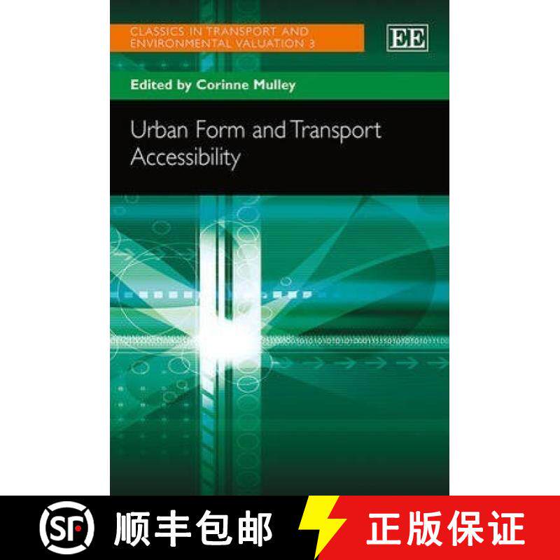 【3-4周达】Urban Form and Transport Accessibility [9780857937490]