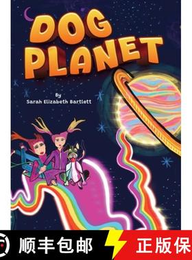 【3-4周达】Dog Planet [9798992989212]