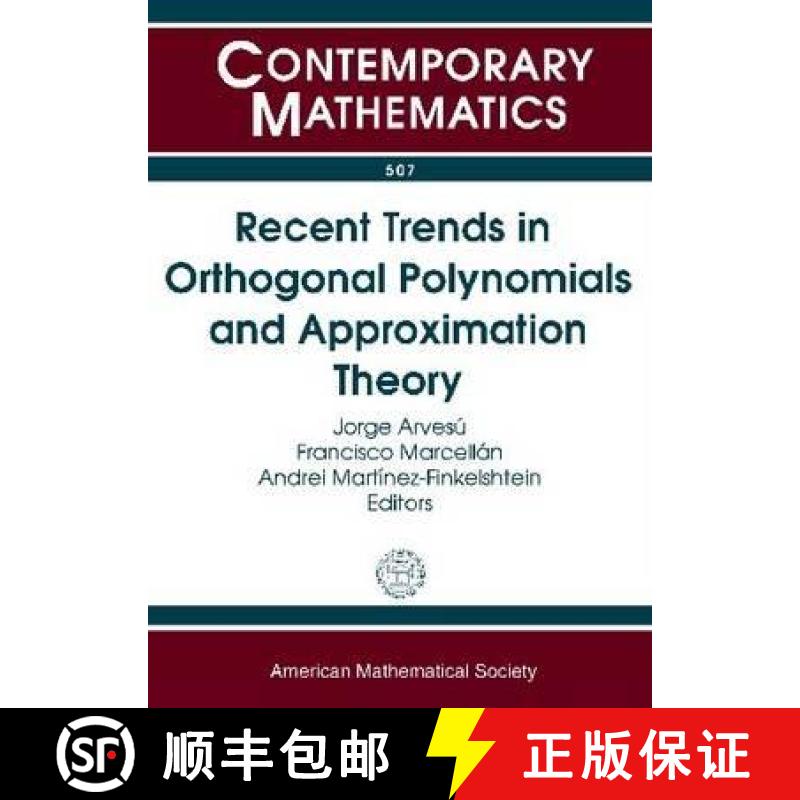【3-4周达】Recent Trends in Orthogonal Polynomials and Approximation Theory [9780821848036]