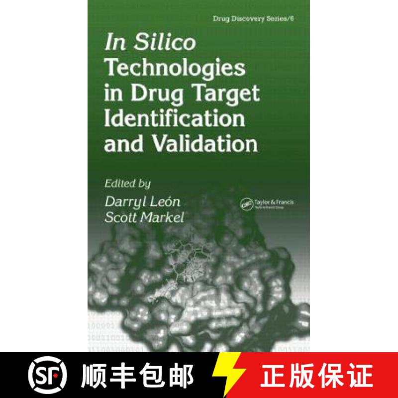 【3-4周达】In Silico Technologies in Drug Target Identification and Validation [9781574444780]