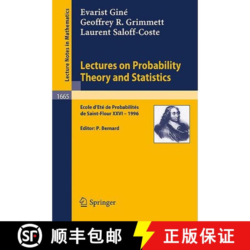 【4周达】Lectures on Probability Theory and Statistics : Ecole d'Ete de Probabilites de Saint-Flour X... [9783540631903]