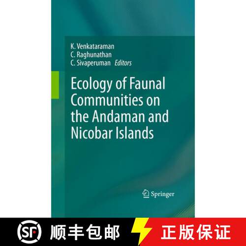 【3-4周达】Ecology of Faunal Communities on the Andaman and Nicobar Islands [9783662521175]