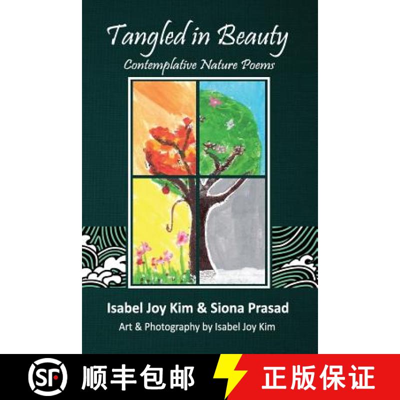 【3-4周达】Tangled in Beauty: Contemplative Nature Poems [9780991247202]