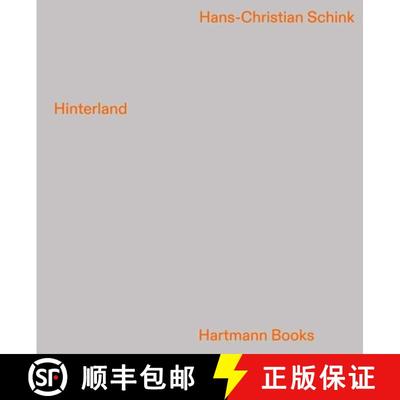 【3-4周达】Hans-Christian Schink - Hinterland [9783960700449]