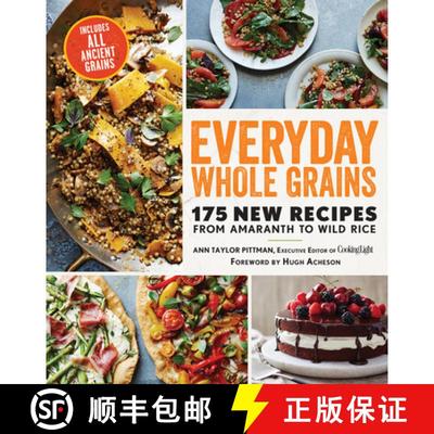 预订 Everyday Whole Grains: 175 New Recipes from Amaranth to Wild Rice, Includes Every Ancient Grain [9780848746377]