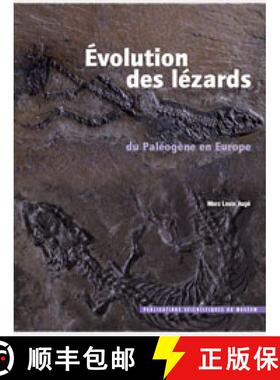 预订 Evolution des Lézards du Paléogène en Europe [Evolution of Paleogene Lizards in Europe] [9782856535882]