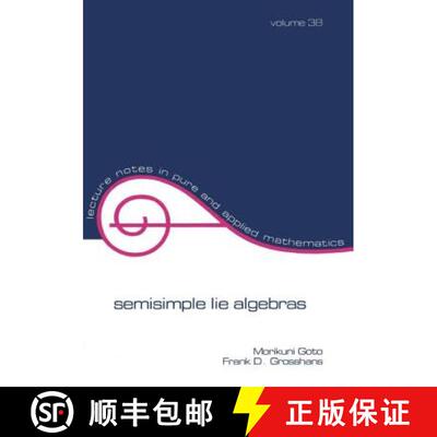 【3-4周达】Semisimple Lie Algebras [9780824767440]