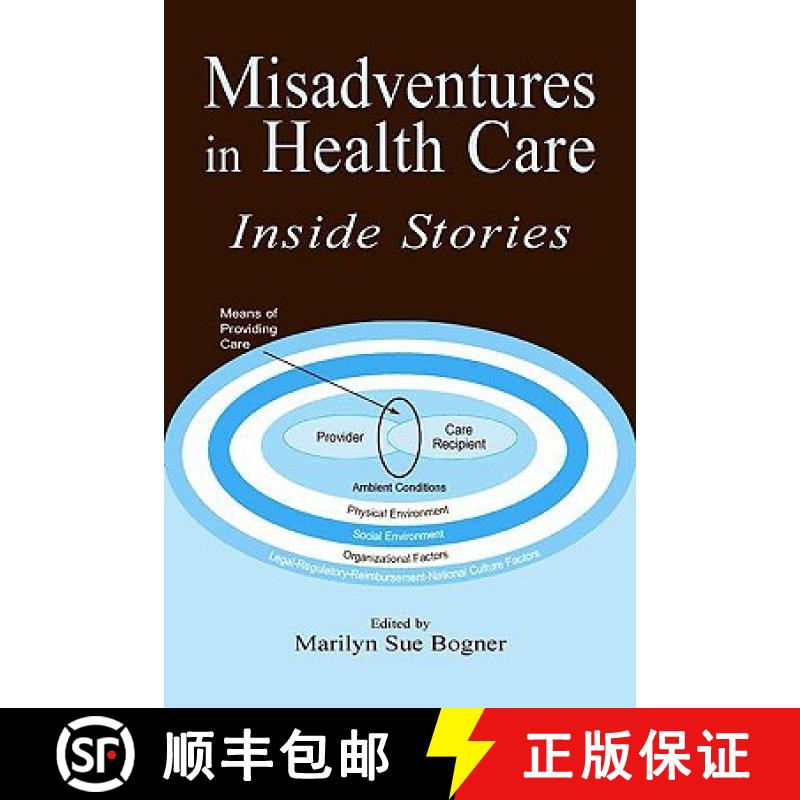 【3-4周达】Misadventures in Health Care : Inside Stories [9780805833782]