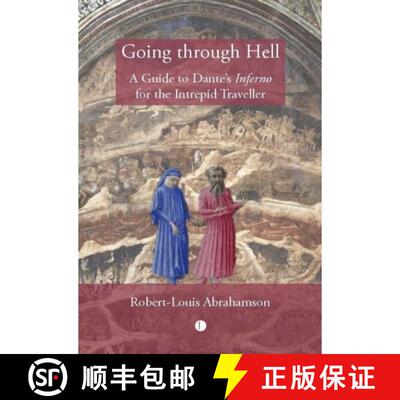 【3-4周达】Going through Hell: A Guide to Dante's Inferno for the Intrepid Traveller [9780718898458]