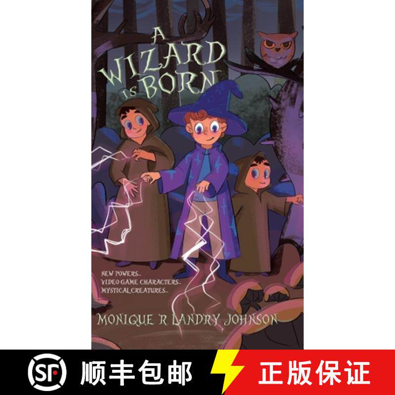 预订 A Wizard is Born: New Powers...Video Game Characters...Mystical Creatures.. [9780228864196]