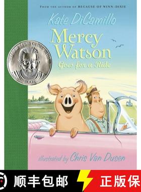 【3-4周达】Mercy Watson Goes for a Ride: (A Funny and Heartwarming Chapter Book about a Lovable, Toas... [9780763623326]