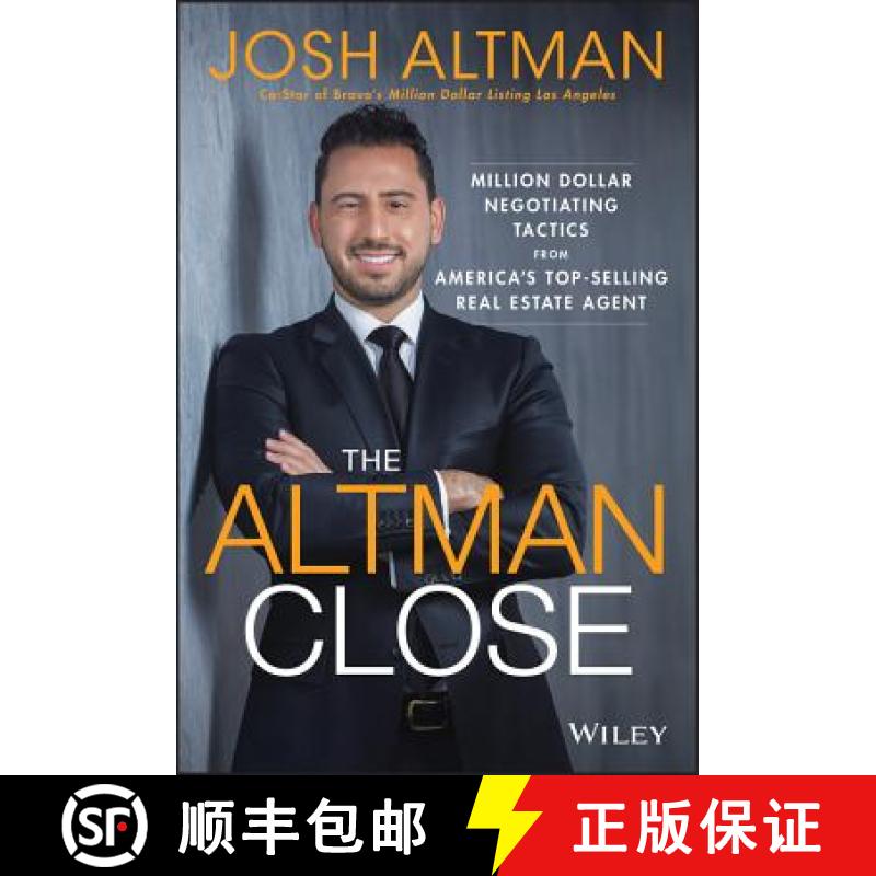 【3-4周达】The Altman Close: Million-Dollar Negotiating Tactics From AmericaS Top-Selling Real Esta... [9781119560111]