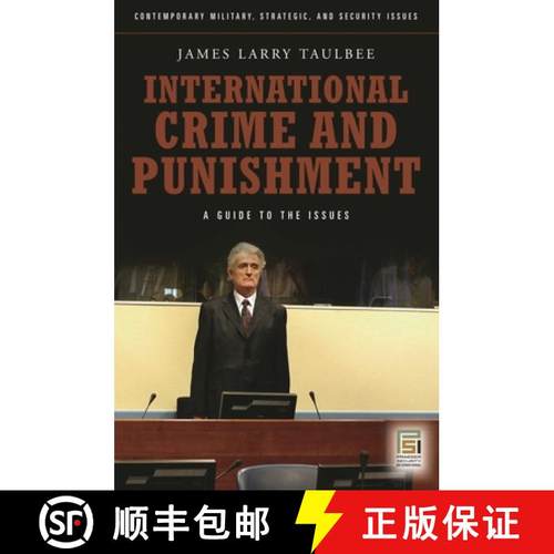 预订 International Crime and Punishment: A Guide to the Issues [9780313355882]
