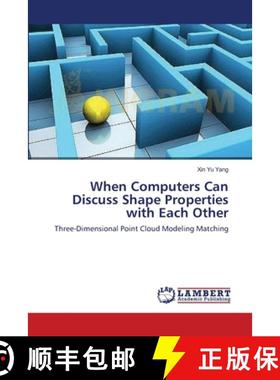 预订 When Computers Can Discuss Shape Properties with Each Other [9783659169076]