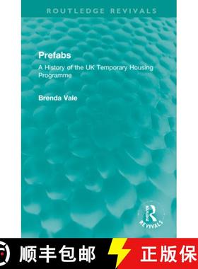 【3-4周达】Prefabs: A History of the UK Temporary Housing Programme [9781032226088]