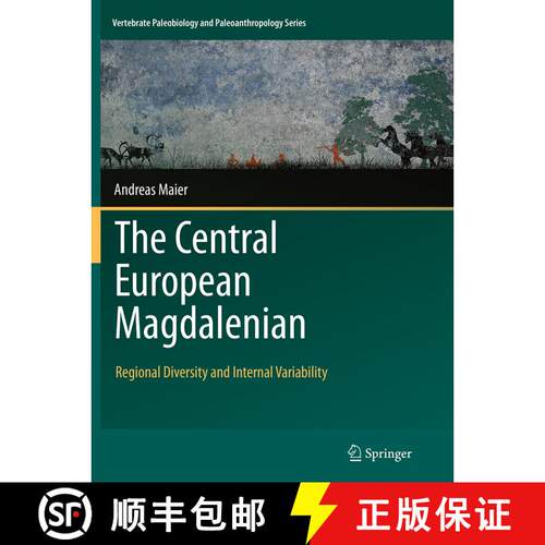 【3-4周达】The Central European Magdalenian : Regional Diversity and Internal Variability (Softcover ... [9789402404180]