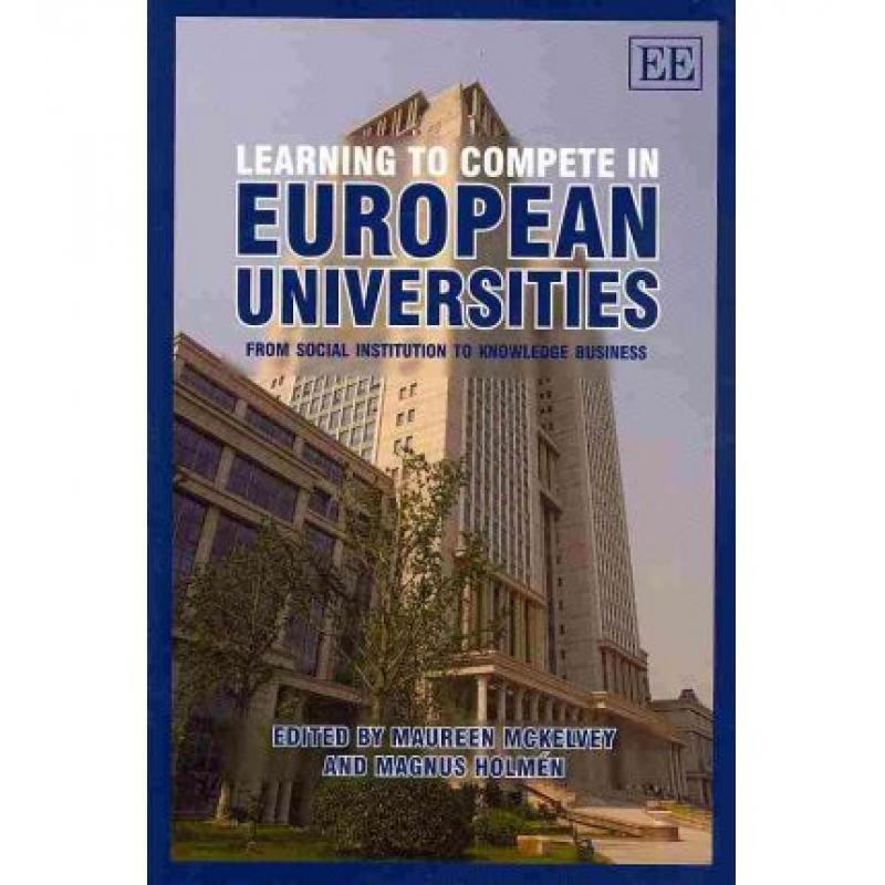 【4周达】Learning to Compete in European Universities [9781849804349] 书籍/杂志/报纸 科学技术类原版书 原图主图