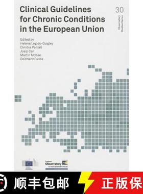 【3-4周达】Clinical Guidelines for Chronic Conditions in the European Union [9789289000215]