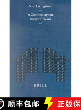 预订 A Commentary on Isocrates' Busiris [9789004121430]