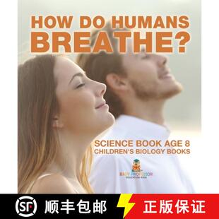 Age Biology Humans 3周达 How Book 9798869416902 Books Breathe? Children Science