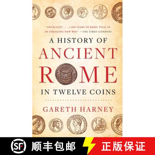 【3-4周达】A History of Ancient Rome in Twelve Coins [9781668014141]