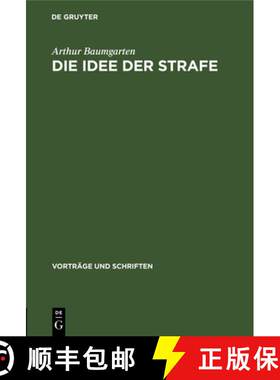 【3-4周达】精装 Die Idee der Strafe [9783112537312]