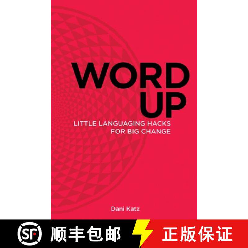 【3-4周达】Word Up: Little Languaging Hacks for Big Change [9798869181084]
