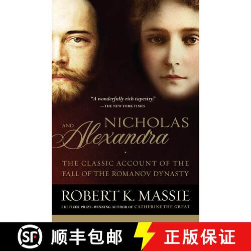 【3-4周达】Nicholas and Alexandra: The Classic Account of the Fall of the Romanov Dynasty [9780345438317]