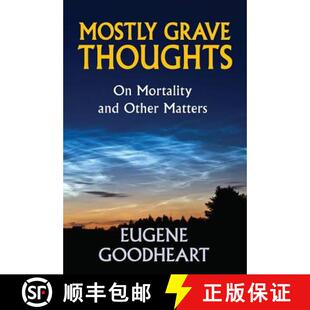 Other 9781412849821 Mostly Mortality Thoughts 4周达 Grave Matters and