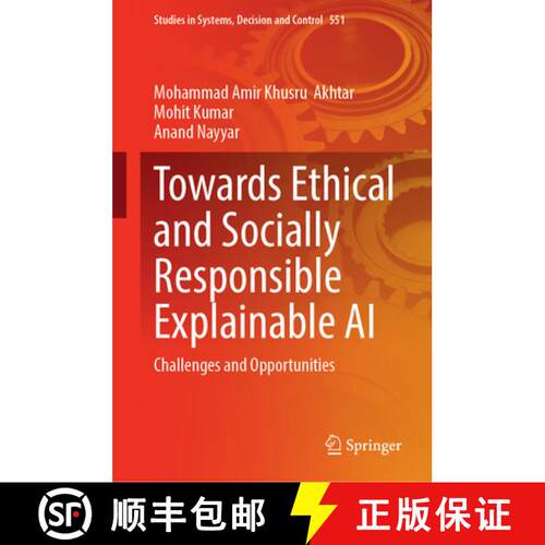 【3-4周达】精装 Towards Ethical and Socially Responsible Explainable AI : Challenges and Opportunities [9783031664885]