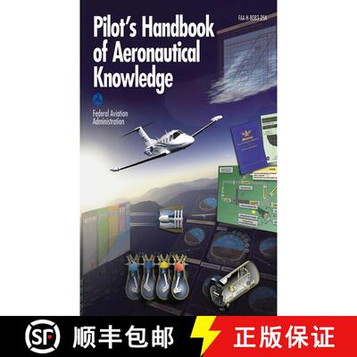 【3-4周达】Pilot's Handbook of Aeronautical Knowledge [9781602397804]