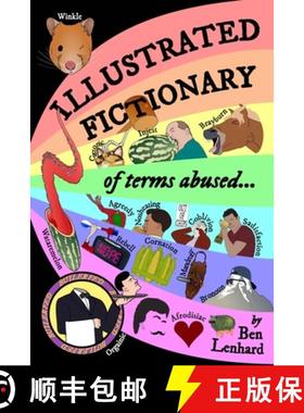 【3-4周达】Illustrated Fictionary:: of terms abused... [9781008943315]